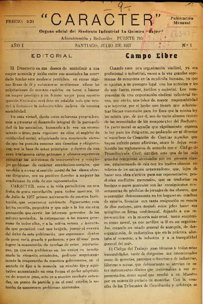 Carácter órgano oficial del Sindicato Industrial la Química "Bayer".