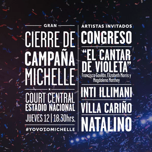 Gran cierre de campaña Michelle  [recurso electrónico]