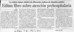 Editan libro sobre atención prehospitalaria  [artículo] M. M.