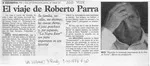 El Viaje de Roberto Parra  [artículo].