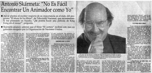 Antonio Skármeta, "No es fácil encontrar un animador como yo"  [artículo] Alejandro Louit.