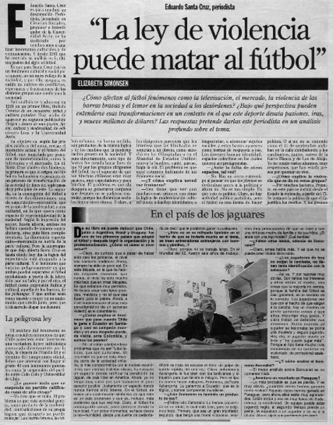 "La ley de violencia puede matar al fútbol"  [artículo] Elizabeth Simonsen.