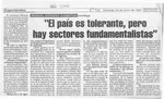 "El país es tolerante, pero hay sectores fundamentalistas" [entrevista]. [artículo] :