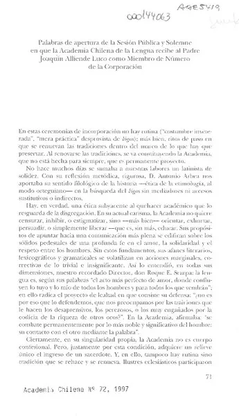 Palabras de apertura de la Sesión Pública y Solemne en que la Academia Chilena de la Lengua recibe al Padre Joaquín Alliende Luco como Miembro de Número de la Corporación  [artículo] Alfredo Matus Olivier.