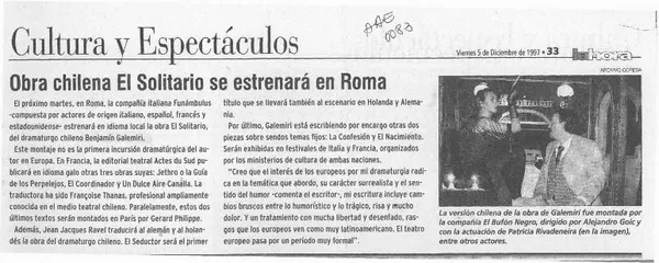 Obra chilena El Solitario se estrenará en Roma  [artículo].