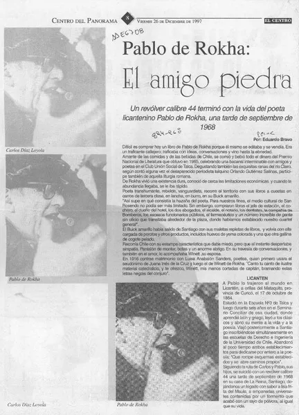 Pablo de Rokha, el amigo de piedra  [artículo] Eduardo Bravo.