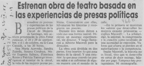 Estrenan obra de teatro basada en las experiencias de presas políticas  [artículo].