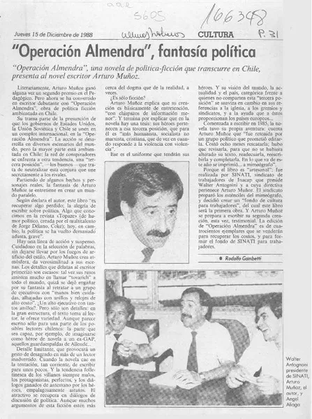 "Operación Almendra", fantasía política  [artículo] Rodolfo Gambetti.