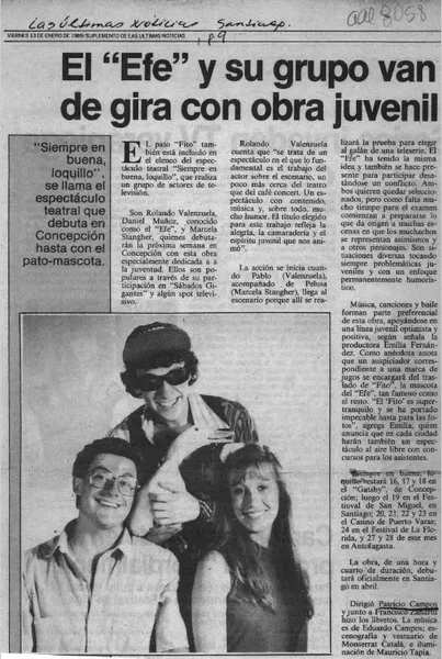 El "Efe" y su grupo van de gira con obra juvenil  [artículo].