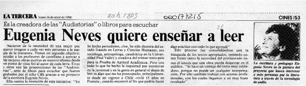 Eugenia Neves quiere enseñar a leer  [artículo].