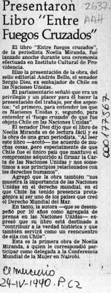 Presentaron libro "Entre fuegos cruzados"  [artículo].