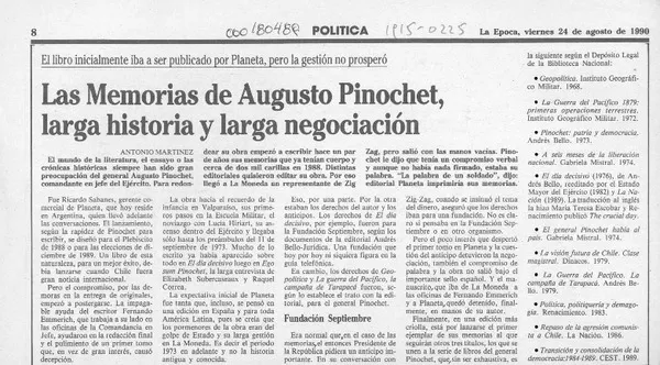 Las memorias de Augusto Pinochet, larga historia y larga negociación  [artículo] Antonio Martínez.