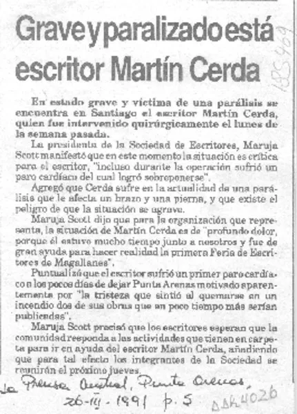 Grave y paralizado está escritor Martín Cerda  [artículo].