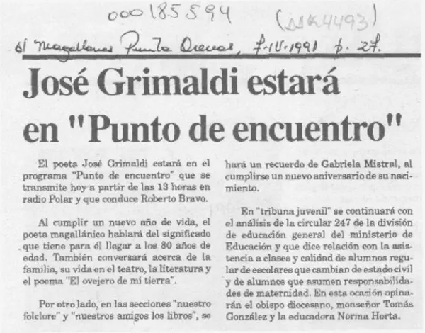 José Grimaldi estará en "Punto de encuentro"  [artículo].
