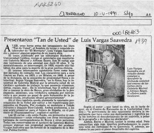 Presentaron "Tan de usted" de Luis Vargas Saavedra  [artículo].