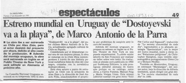 Estreno mundial en Uruguay de "Dostoyevski va a la playa", de Marco Antonio de la Parra  [artículo].