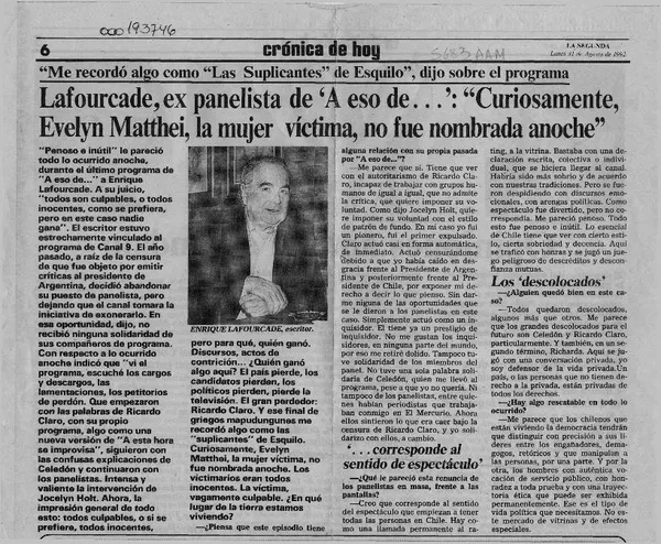 Lafourcade, ex panelista de "A eso de -- "Curiosamente, Evelyn Matthei, la mujer víctima, no fue nombrada anoche"  [artículo].