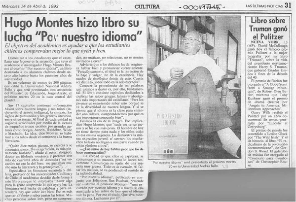 Hugo Montes hizo libro su lucha "Por nuestro idioma"  [artículo].