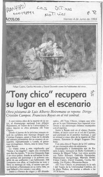 "Tony chico" recupera su lugar en el escenario  [artículo].