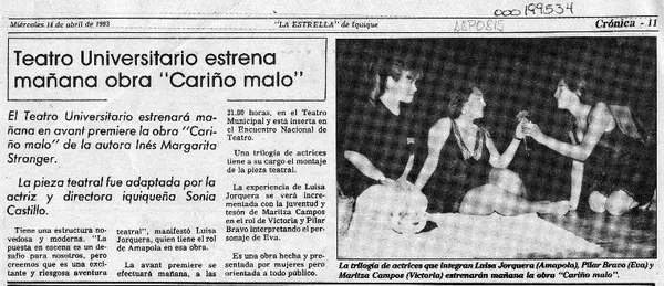 Teatro Universitario estrena mañana obra "Cariño malo"  [artículo].