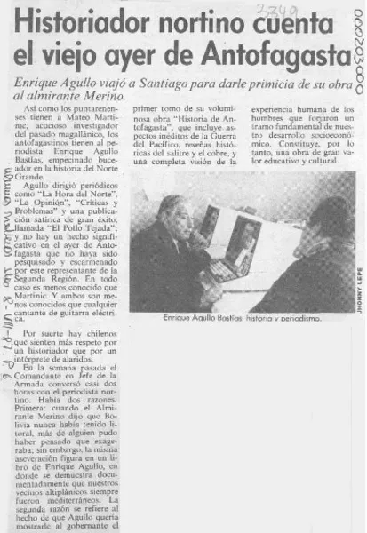 Historiador nortino cuenta el viejo ayer de Antofagasta  [artículo].