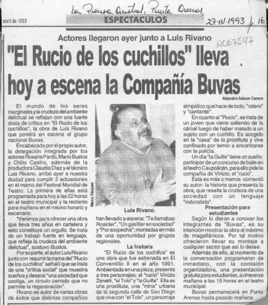 "El rucio de los cuchillos" lleva hoy a escena la Compañía Buvas  [artículo] Alejandro Salazar Carrera.