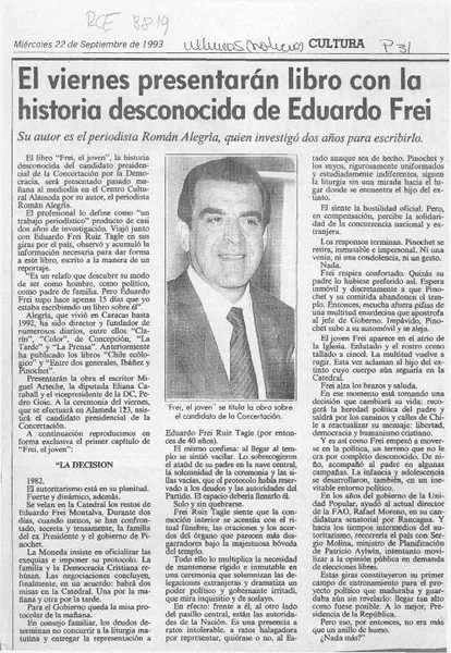El Viernes presentarán libro con la historia desconocida de Eduardo Frei  [artículo].