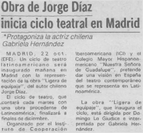Obra de Jorge Díaz inicia ciclo teatral en Madrid  [artículo].