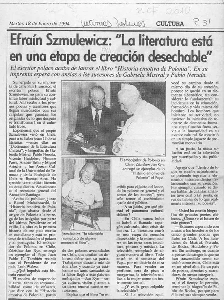 Efraín Szmulewicz, "La literatura está en una etapa de creación desechable"  [artículo].