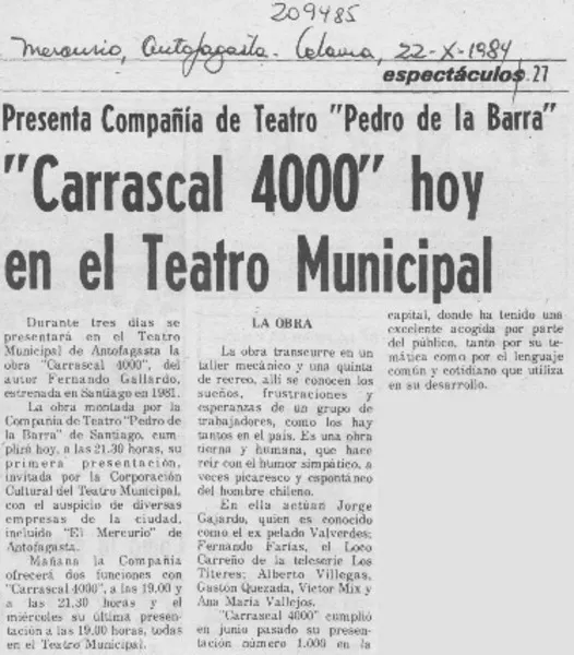 "Carrascal 4000" hoy en el Teatro Municipal  [artículo].