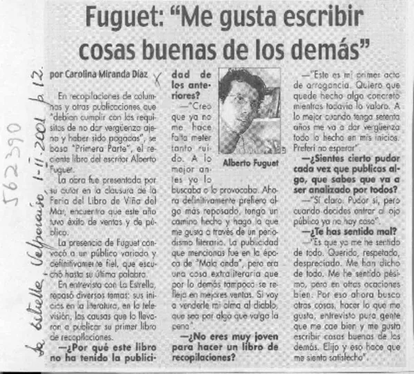 Fuguet, "Me gusta escribir cosas buenas de los demás"  [artículo] Carolina Miranda Díaz