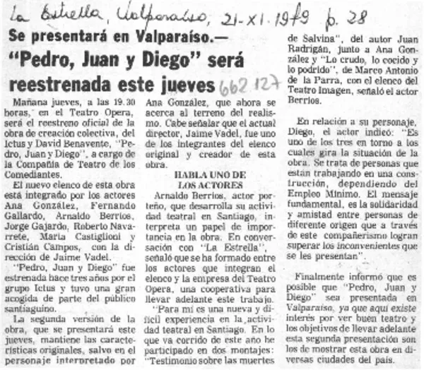 Se presentará en Valparaíso "Pedro, Juan y Diego" será reestrenada este jueves.  [artículo]