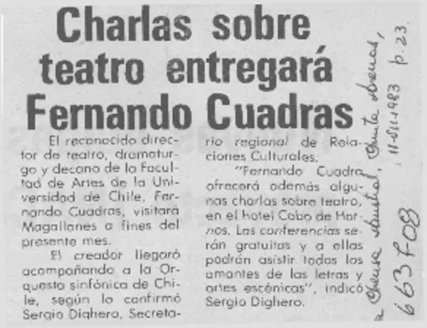 Charlas sobre teatro entregará Fernando Cuadra.  [artículo]