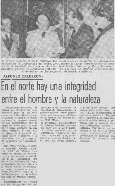 En el norte hay una integridad entre el hombre y la naturaleza.  [artículo]