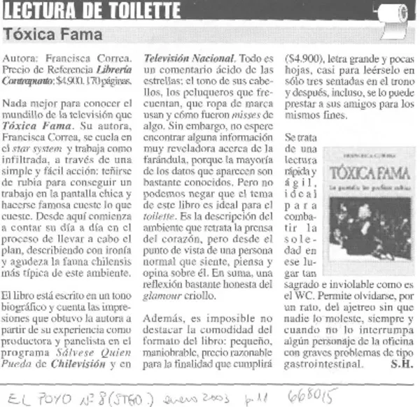 Tóxica fama  [artículo] S.H.