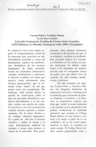 La Ley hace el delito  [artículo] María Eugenia Albornoz V.
