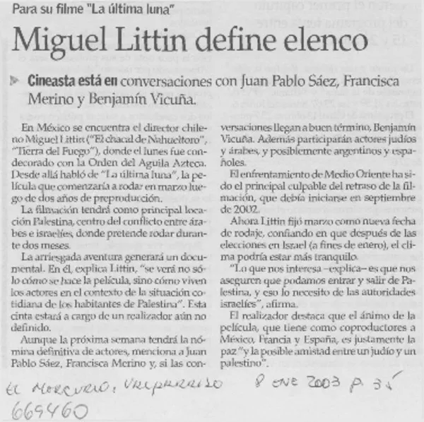 Miguel Littin define elenco.  [artículo]