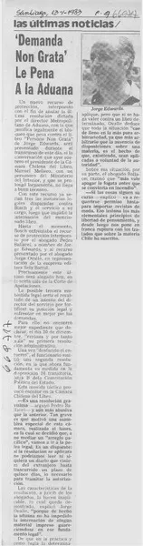 "Demanda non grata" le pena a la Aduana.  [artículo]