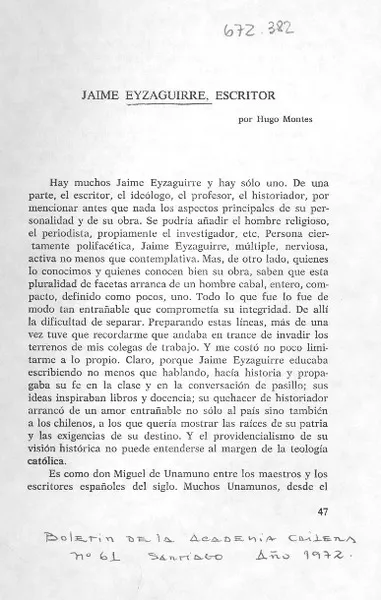 Jaime Eyzaguirre, escritor  [artículo] Hugo Montes.