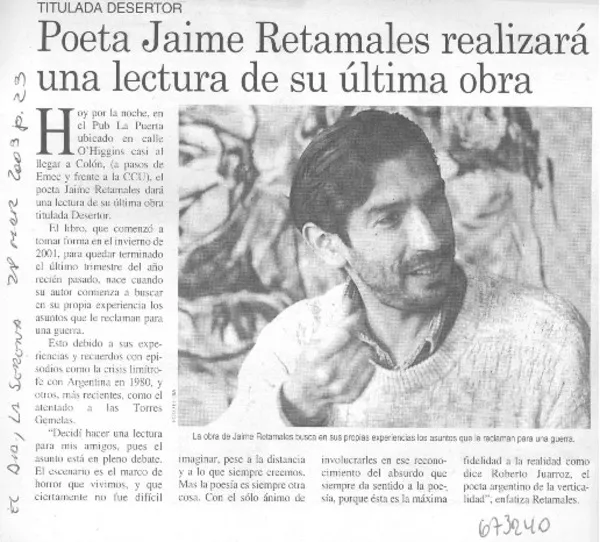 Poeta Jaime Retamales realizará una lectura de su última obra.  [artículo]