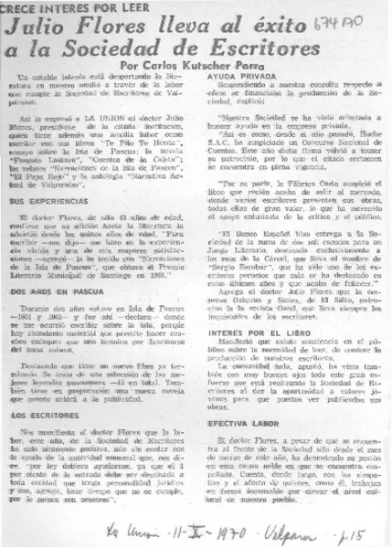 Julio Flores lleva al éxito a la sociedad de escritores  [artículo] Carlos Kutscher Parra.