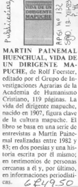 Vida de un dirigente mapuche  [artículo]