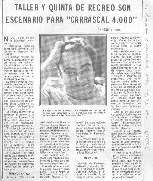 Taller y quinta de recreo son escenario para "Carrascal 4.000"  [artículo] Silvia León.