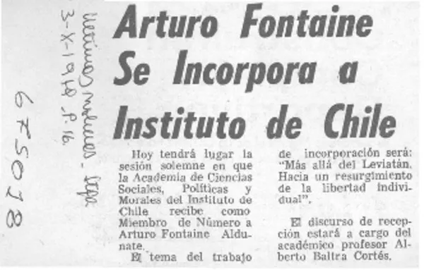 Arturo Fontaine se incorpora a Instituto de Chile.  [artículo]