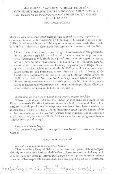 María Susana Azzi rememora su relación con el historiador inglés Simon Collier y entrega antecedentes poco conocidos de su pasion común  [artículo]Mario Rodríguez Ordenes.