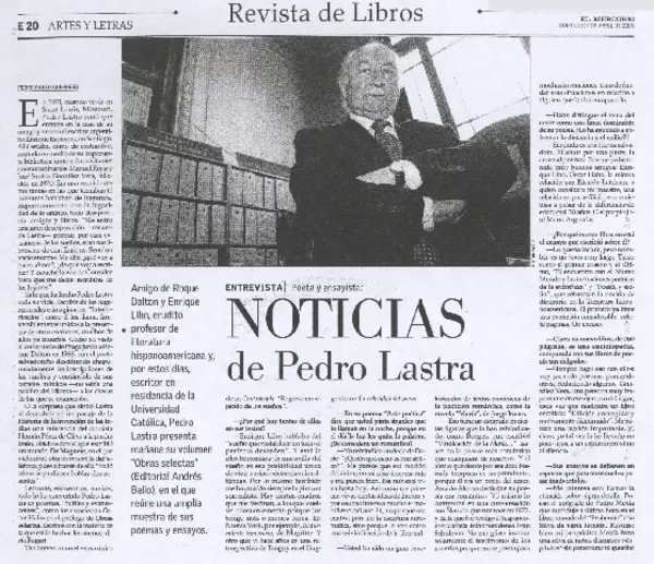 Noticias de Pedro Lastra (entrevista)  [artículo] Pedro Pablo Guerrero.