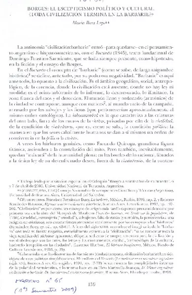 Borges: el escepticismo político y cultural. ¿toda civilización termina en la barbarie?  [artículo] María Rosa Lojo.
