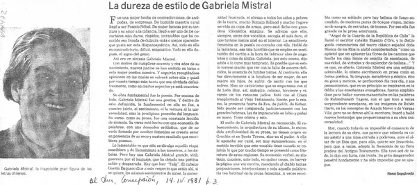 La dureza de estilo de Gabriela Mistral  [artículo] René Sepúlveda.