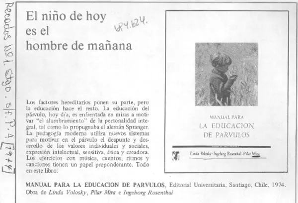 El Niño de hoy es el hombre del mañana.  [artículo]