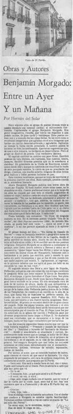 Benjamín Morgado: entre un ayer y un mañana  [artículo] Hernán del Solar.